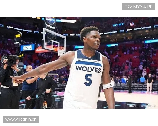 爱德华兹突破带动球队进攻效率显著提升，成森林狼关键得分手